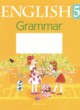ГДЗ Решебник Английский язык за 5 класс тетрадь по грамматике Севрюкова Т.Ю. 